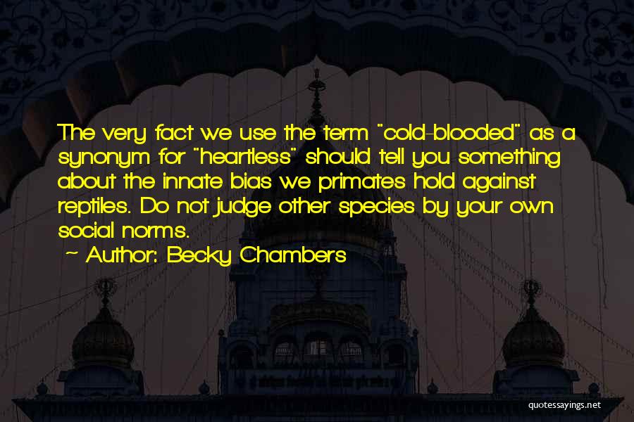 Becky Chambers Quotes 231441