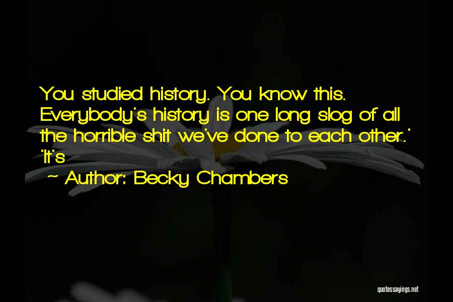 Becky Chambers Quotes 322323