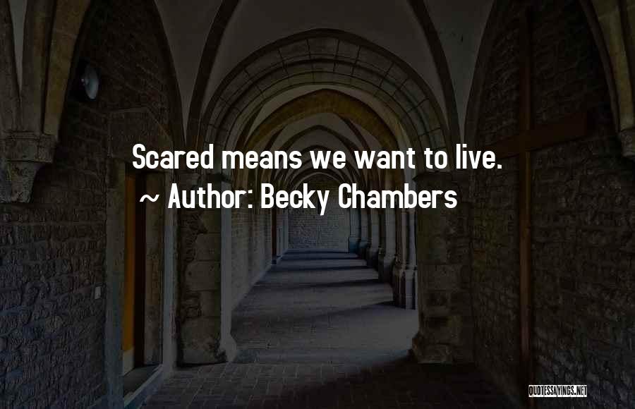 Becky Chambers Quotes 615610