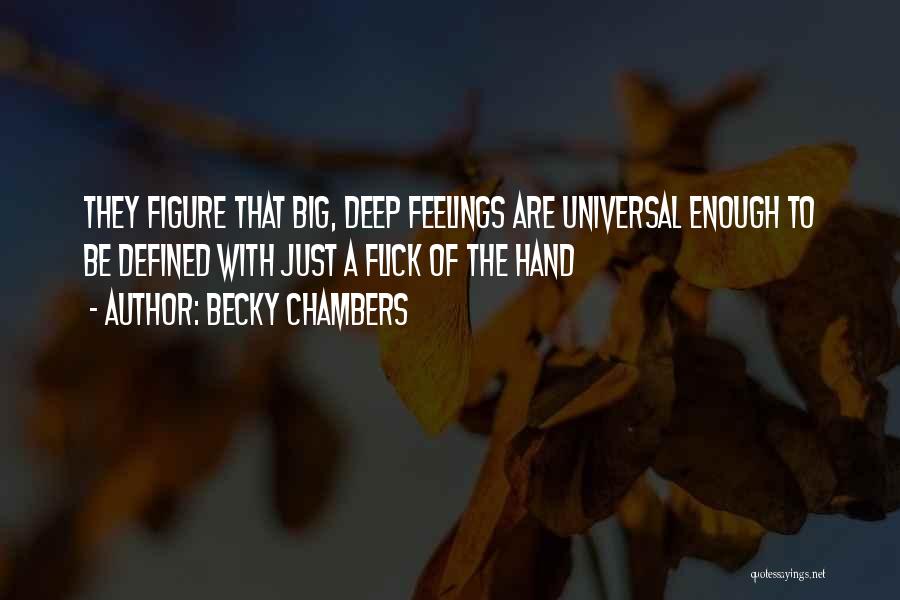 Becky Chambers Quotes 81538