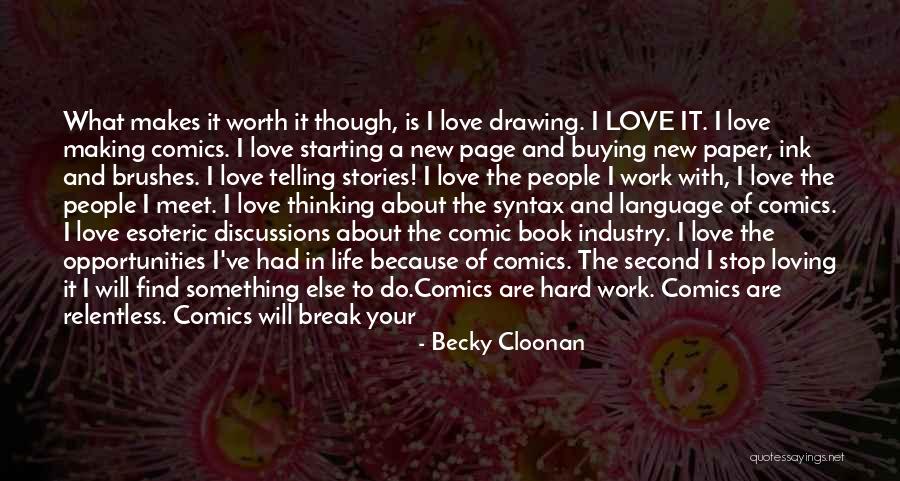 Becky Cloonan Quotes 129543