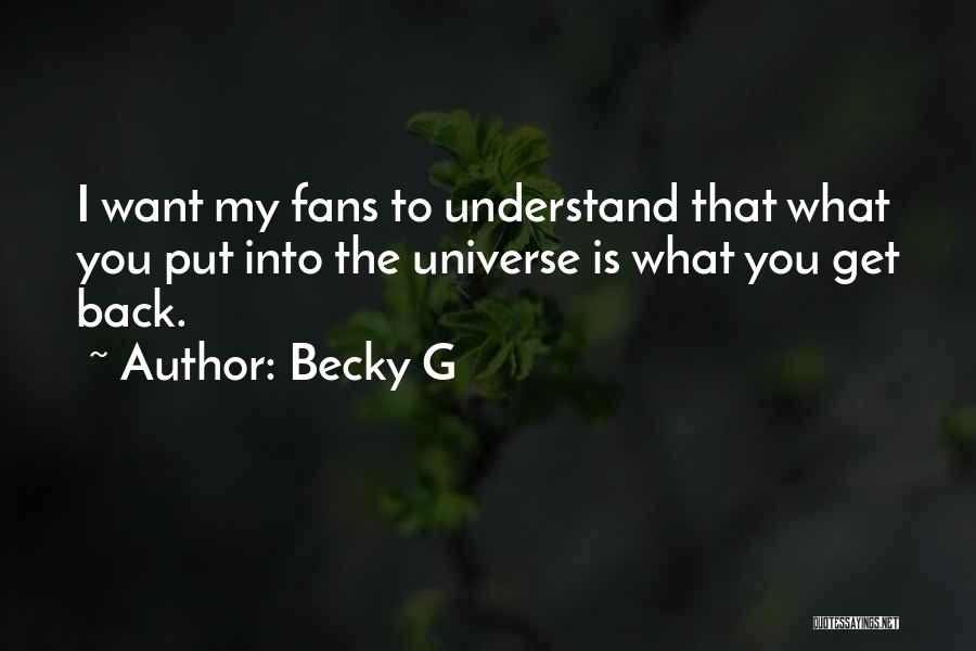 Becky G Quotes 1238786