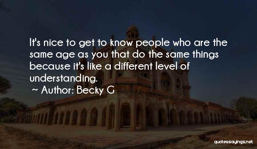 Becky G Quotes 1382202