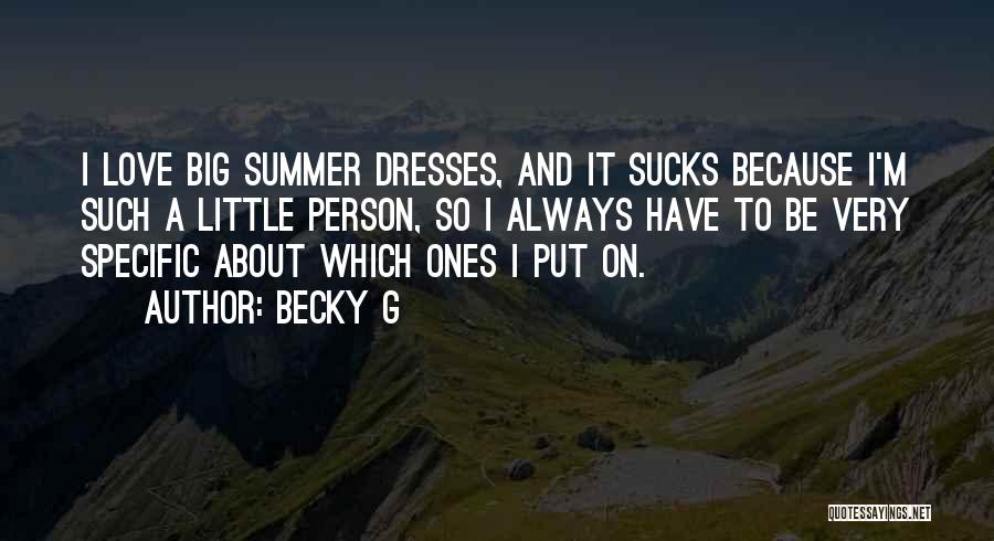 Becky G Quotes 1611392