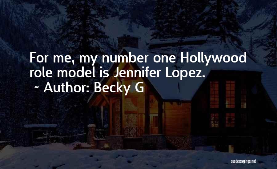 Becky G Quotes 403544