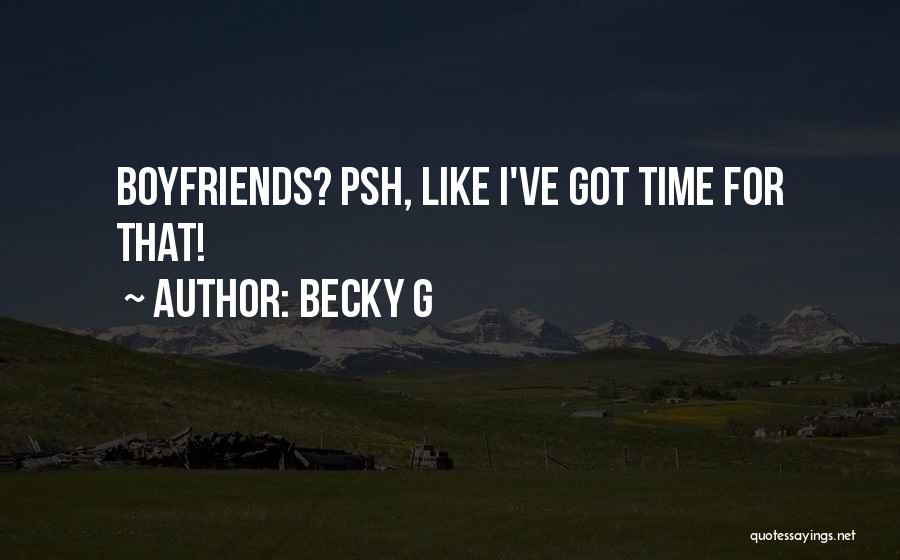 Becky G Quotes 917718