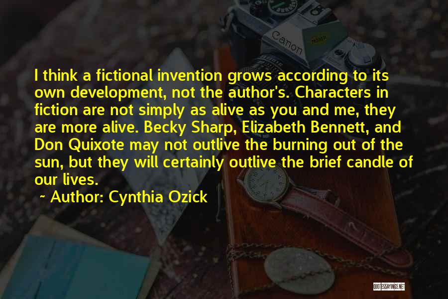 Becky Sharp Quotes By Cynthia Ozick