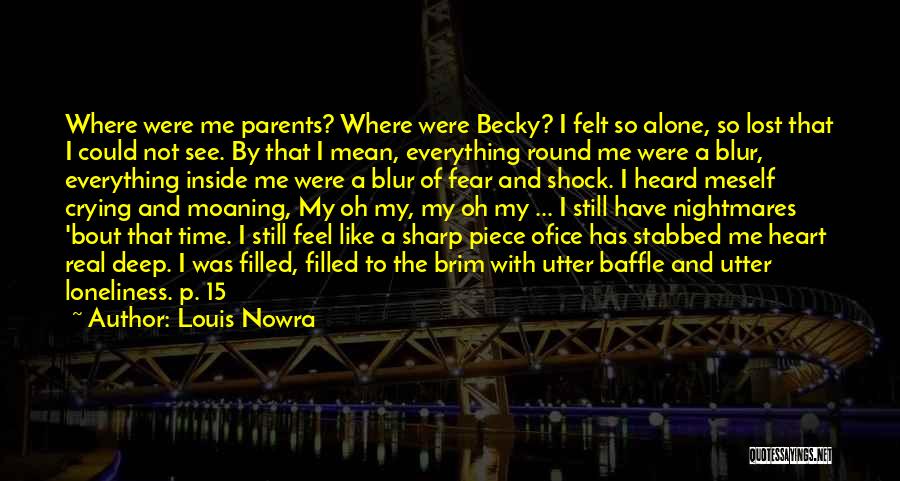 Becky Sharp Quotes By Louis Nowra