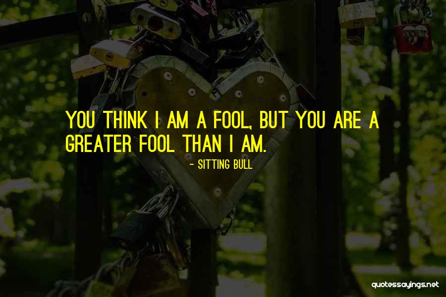 Becloud Def Quotes By Sitting Bull Becloud Def Quotes By Sitting Bull