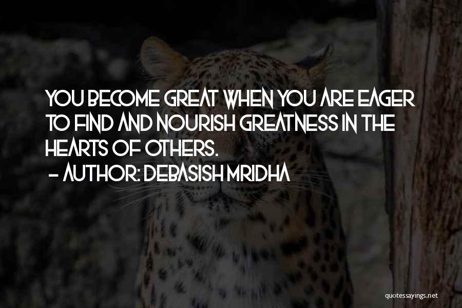 Become A Better Person Quotes By Debasish Mridha