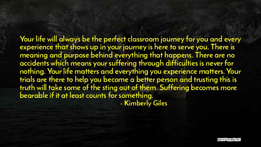 Become A Better Person Quotes By Kimberly Giles