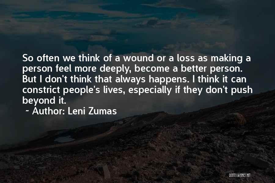 Become A Better Person Quotes By Leni Zumas