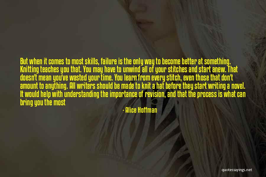 Become A Better You Quotes By Alice Hoffman Become A Better You Quotes By Alice Hoffman