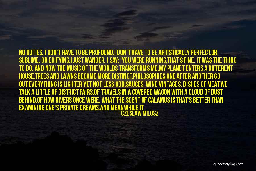 Become A Better You Quotes By Czeslaw Milosz Become A Better You Quotes By Czeslaw Milosz