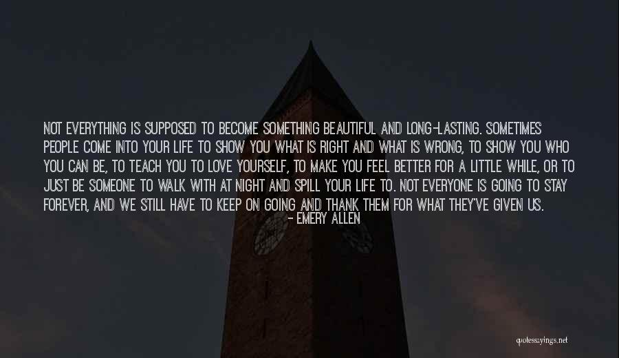 Become A Better You Quotes By Emery Allen Become A Better You Quotes By Emery Allen