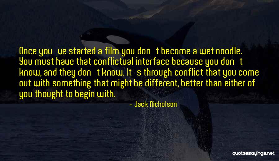 Become A Better You Quotes By Jack Nicholson Become A Better You Quotes By Jack Nicholson