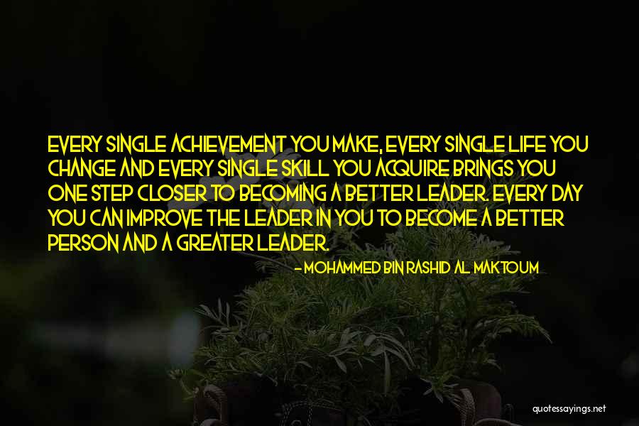 Become A Better You Quotes By Mohammed Bin Rashid Al Maktoum Become A Better You Quotes By Mohammed Bin Rashid Al Maktoum