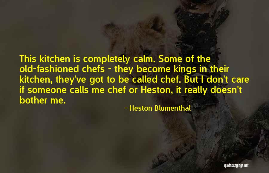 Become A Chef Quotes By Heston Blumenthal Become A Chef Quotes By Heston Blumenthal
