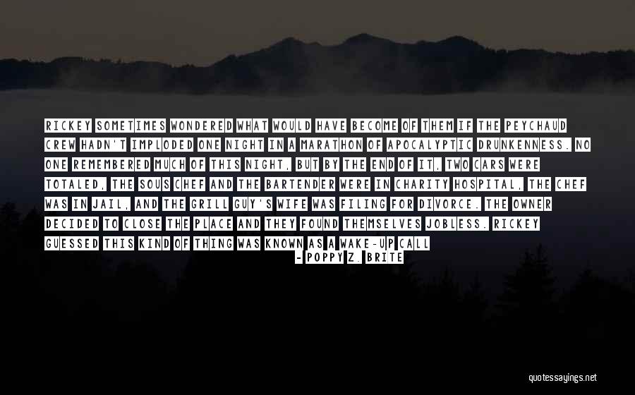 Become A Chef Quotes By Poppy Z. Brite Become A Chef Quotes By Poppy Z. Brite