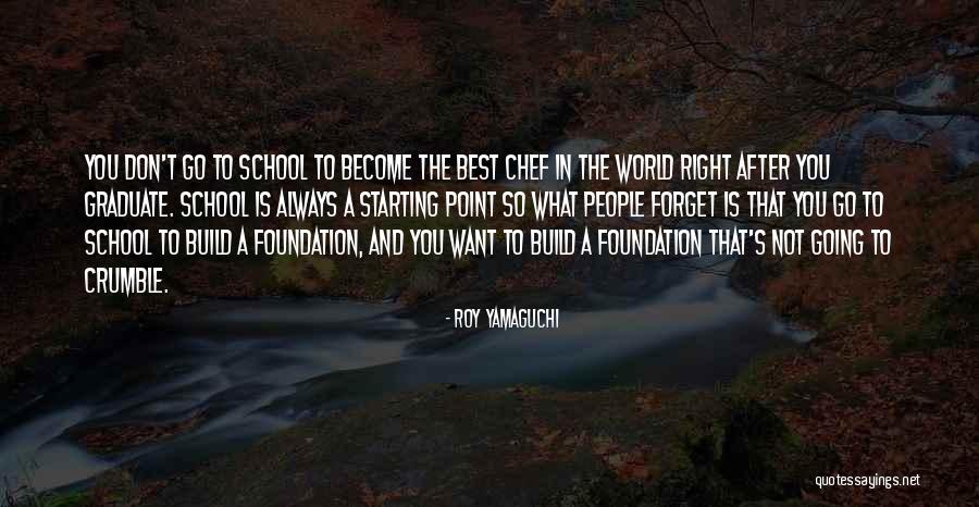 Become A Chef Quotes By Roy Yamaguchi Become A Chef Quotes By Roy Yamaguchi