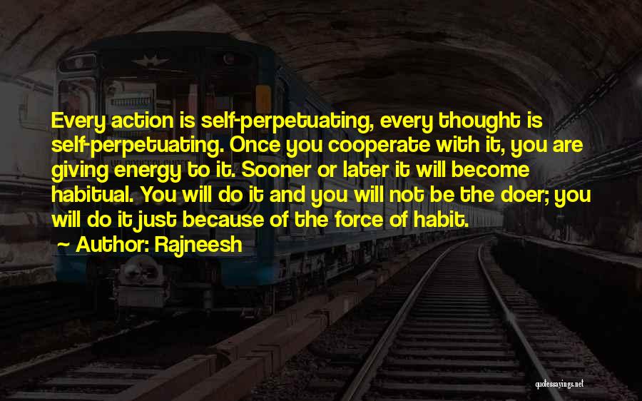 Become A Doer Quotes By Rajneesh