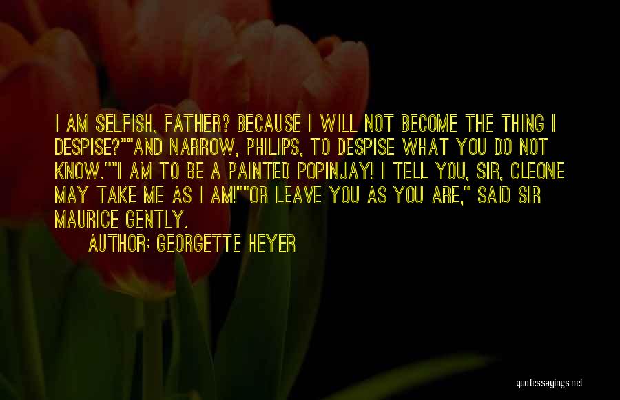 Become A Father Quotes By Georgette Heyer