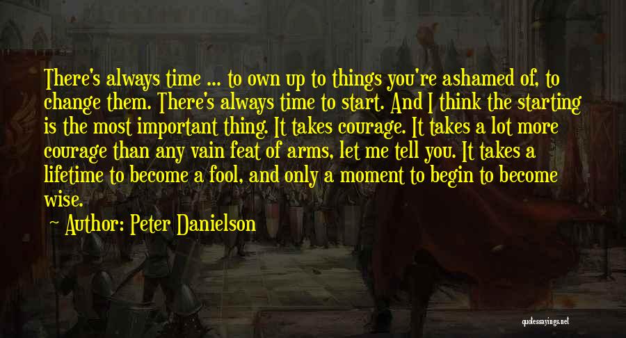 Become A Fool Quotes By Peter Danielson