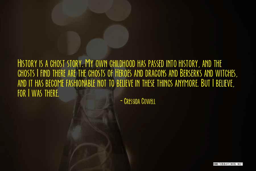 Become A Ghost Quotes By Cressida Cowell Become A Ghost Quotes By Cressida Cowell