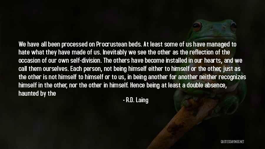 Become A Ghost Quotes By R.D. Laing Become A Ghost Quotes By R.D. Laing