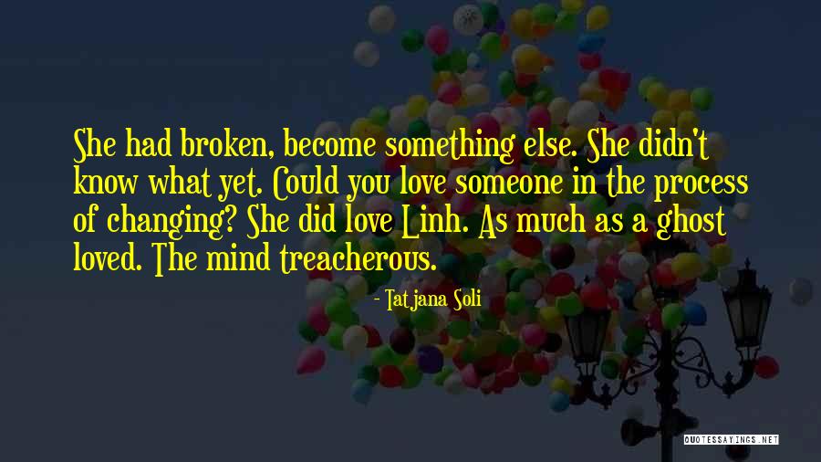 Become A Ghost Quotes By Tatjana Soli Become A Ghost Quotes By Tatjana Soli