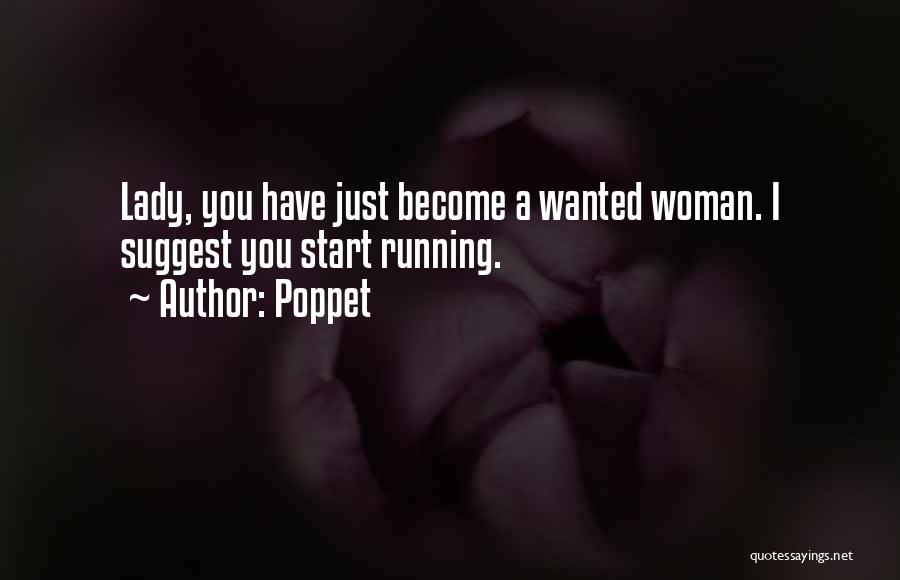 Become A Lady Quotes By Poppet