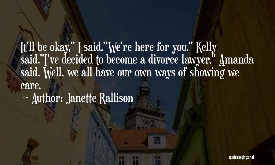 Become A Lawyer Quotes By Janette Rallison