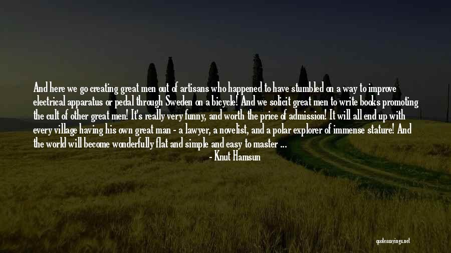 Become A Lawyer Quotes By Knut Hamsun