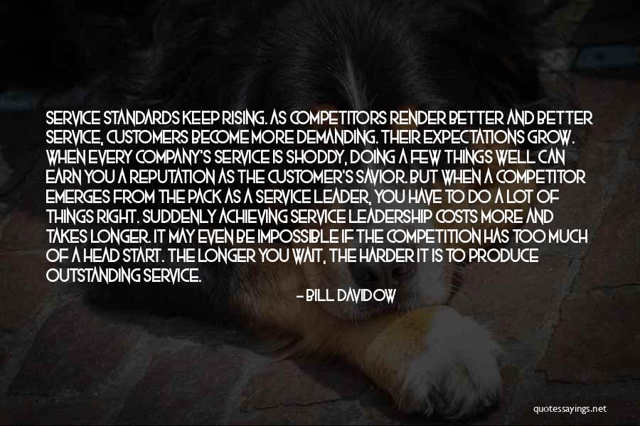 Become A Leader Quotes By Bill Davidow Become A Leader Quotes By Bill Davidow