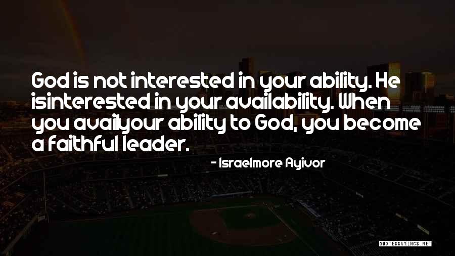 Become A Leader Quotes By Israelmore Ayivor Become A Leader Quotes By Israelmore Ayivor