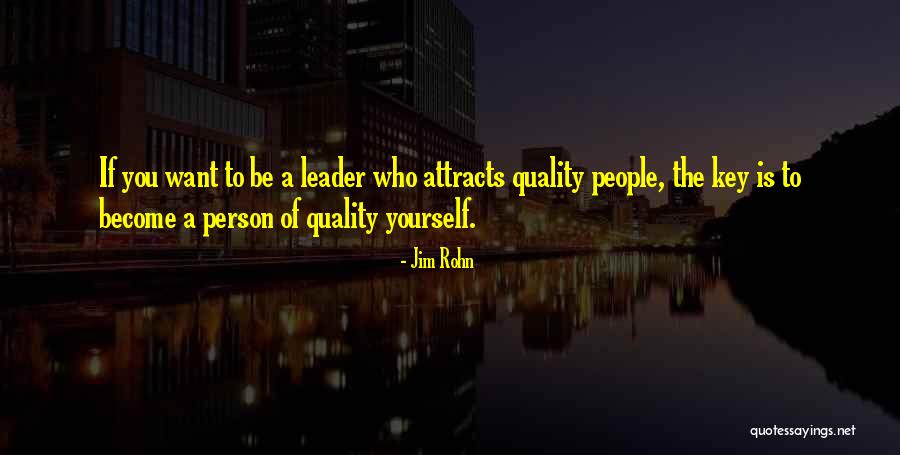 Become A Leader Quotes By Jim Rohn Become A Leader Quotes By Jim Rohn