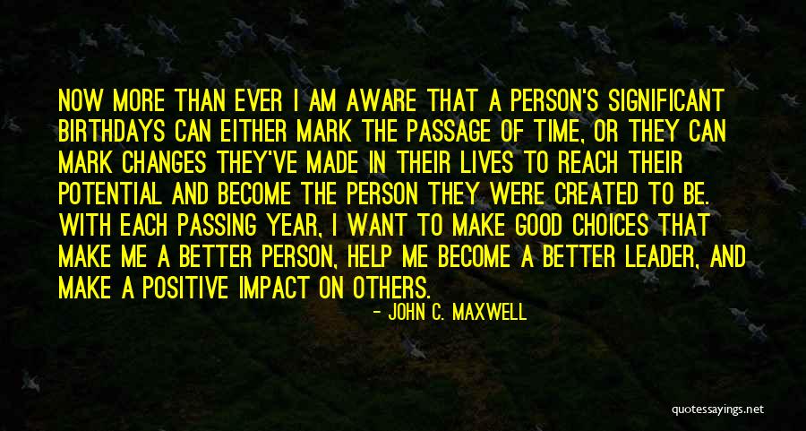 Become A Leader Quotes By John C. Maxwell Become A Leader Quotes By John C. Maxwell
