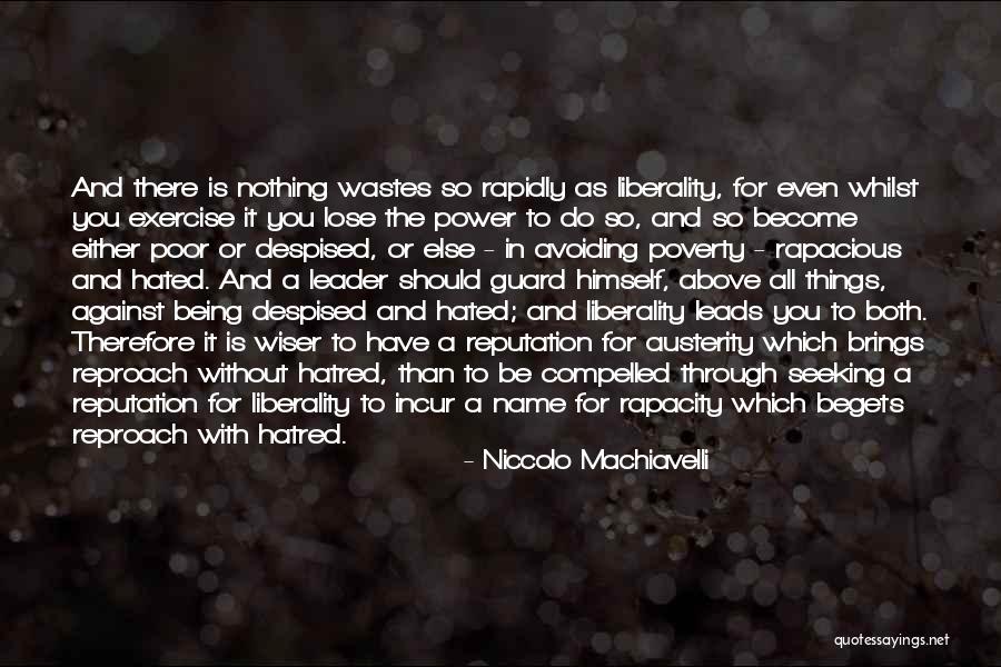 Become A Leader Quotes By Niccolo Machiavelli Become A Leader Quotes By Niccolo Machiavelli