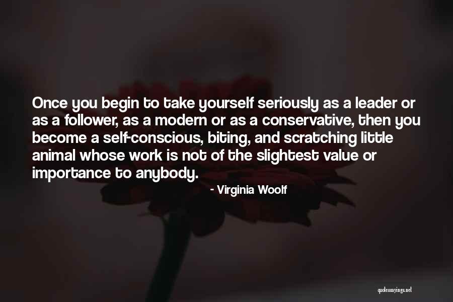 Become A Leader Quotes By Virginia Woolf Become A Leader Quotes By Virginia Woolf
