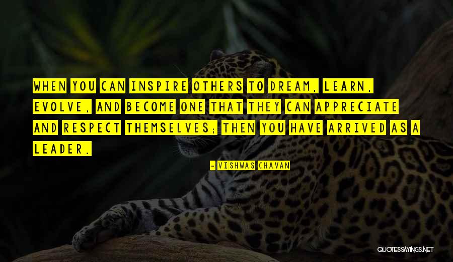 Become A Leader Quotes By Vishwas Chavan Become A Leader Quotes By Vishwas Chavan