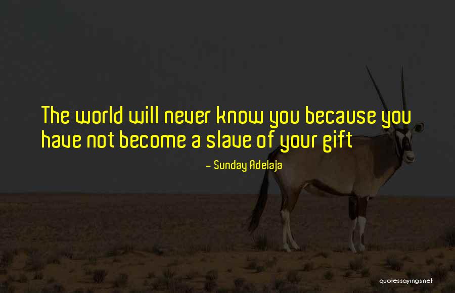 Become A Legend Quotes By Sunday Adelaja