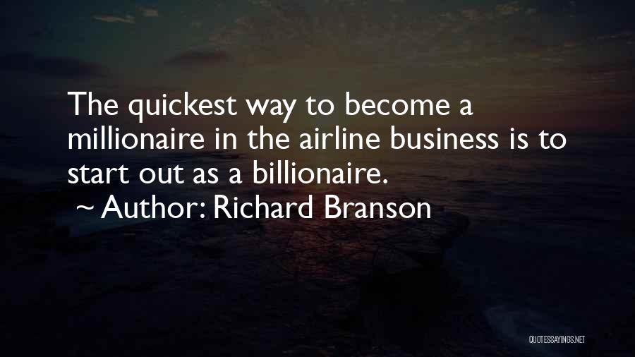 Become A Millionaire Quotes By Richard Branson