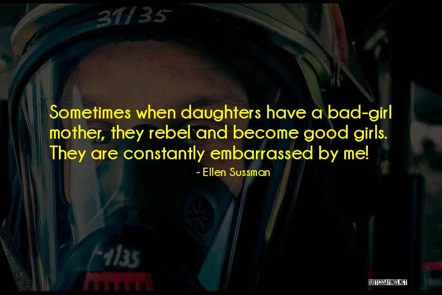 Become A Mother Quotes By Ellen Sussman Become A Mother Quotes By Ellen Sussman