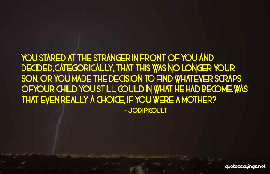 Become A Mother Quotes By Jodi Picoult