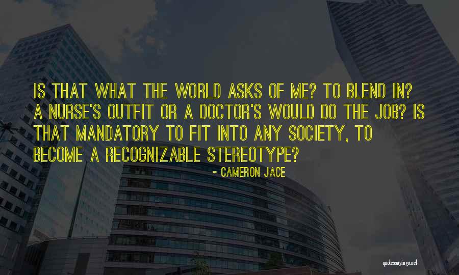 Become A Nurse Quotes By Cameron Jace Become A Nurse Quotes By Cameron Jace
