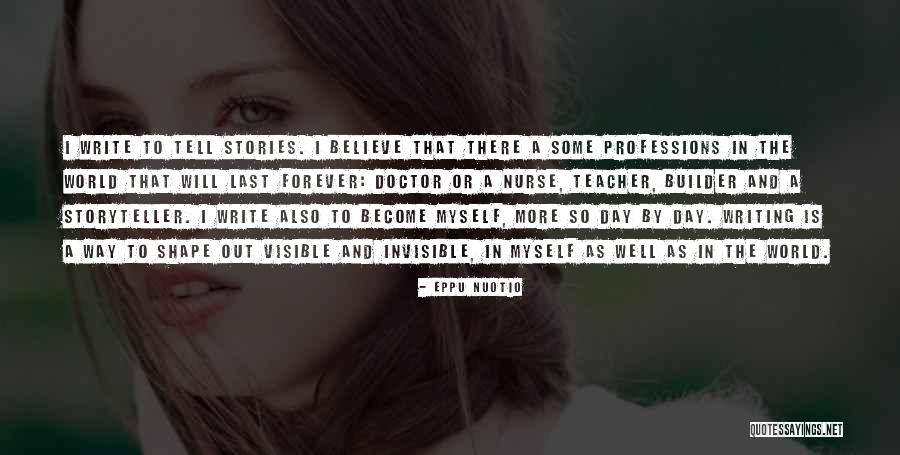 Become A Nurse Quotes By Eppu Nuotio Become A Nurse Quotes By Eppu Nuotio