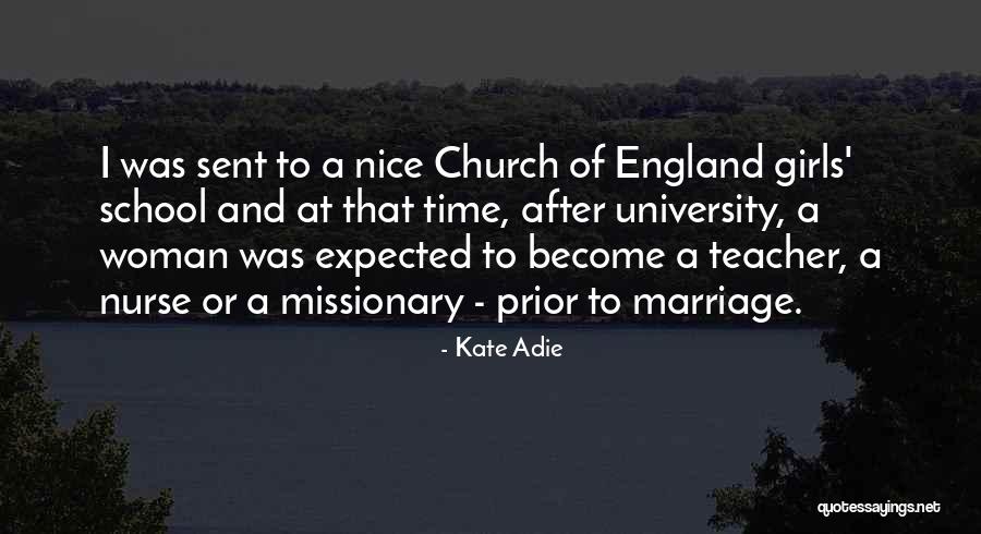 Become A Nurse Quotes By Kate Adie Become A Nurse Quotes By Kate Adie