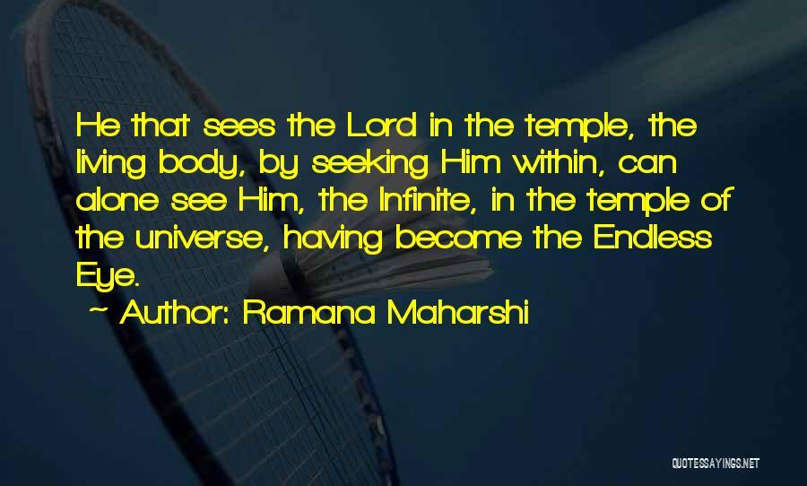 Become Alone Quotes By Ramana Maharshi