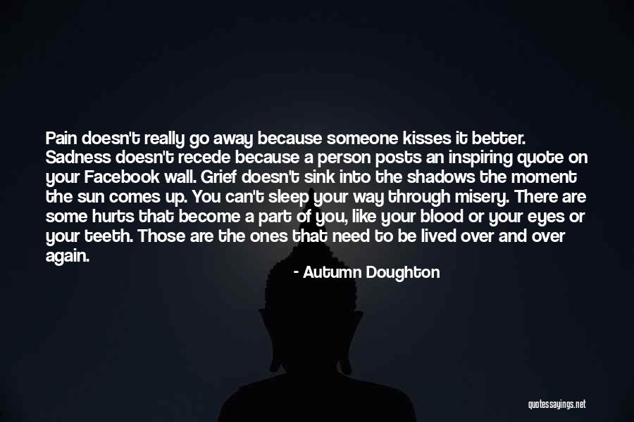 Become Better Person Quotes By Autumn Doughton