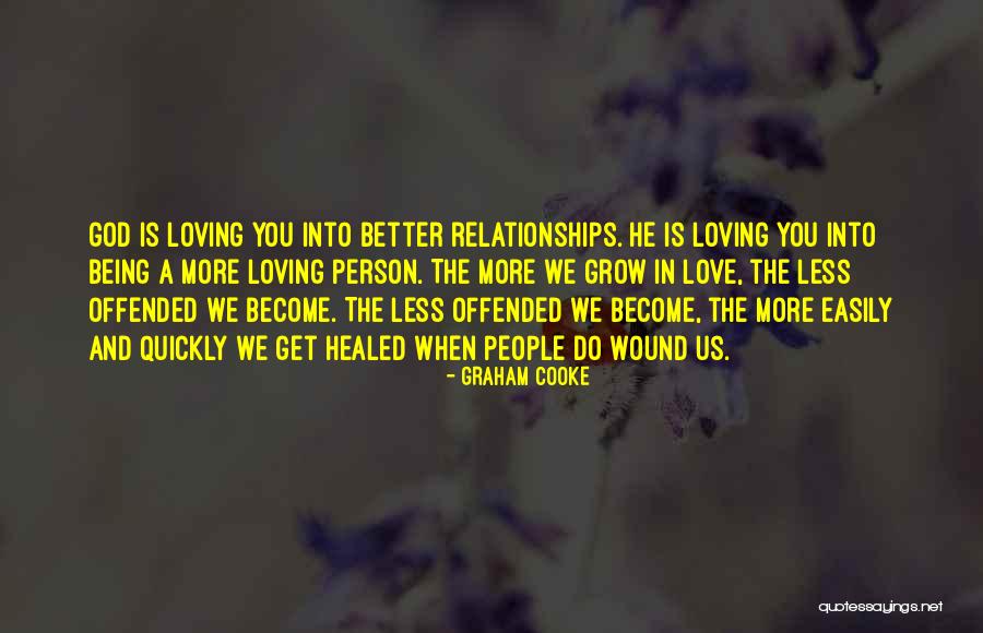 Become Better Person Quotes By Graham Cooke Become Better Person Quotes By Graham Cooke